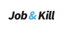 Job&Kill
